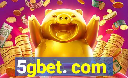 5gbet. com